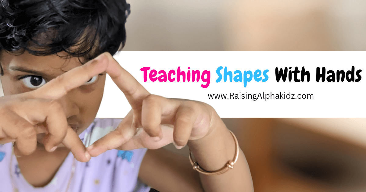 How To Teach Shapes With Hands For Preschoolers